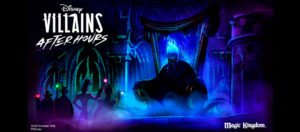 disney-after-hours-villains-topo-dicas-uteis-disney